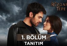 خلاصه داستان سریال ترکی Ruzgarli Tepe ( نسیم تپه )