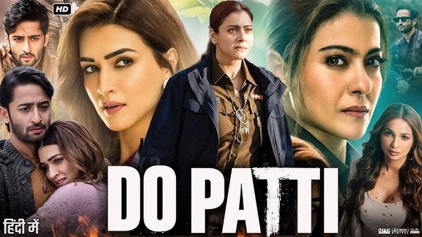 دانلود آهنگ های فیلم هندی Do Patti 2024 ( دو کارت )