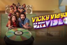 دانلود آهنگ های فیلم هندی Vicky Vidya Ka Woh Wala Video ( ویکی و ویدیا فیلم دردسرساز )